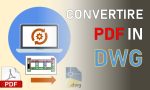 Convertire planimetrie PDF in DWG senza perdere tempo (per ingegneri, architetti e geometri)