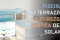 Piscina su terrazzo: come valutare la sicurezza strutturale del solaio