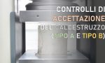 Controllo di accettazione del calcestruzzo: come eseguire il controllo di tipo A e B [NTC2018]
